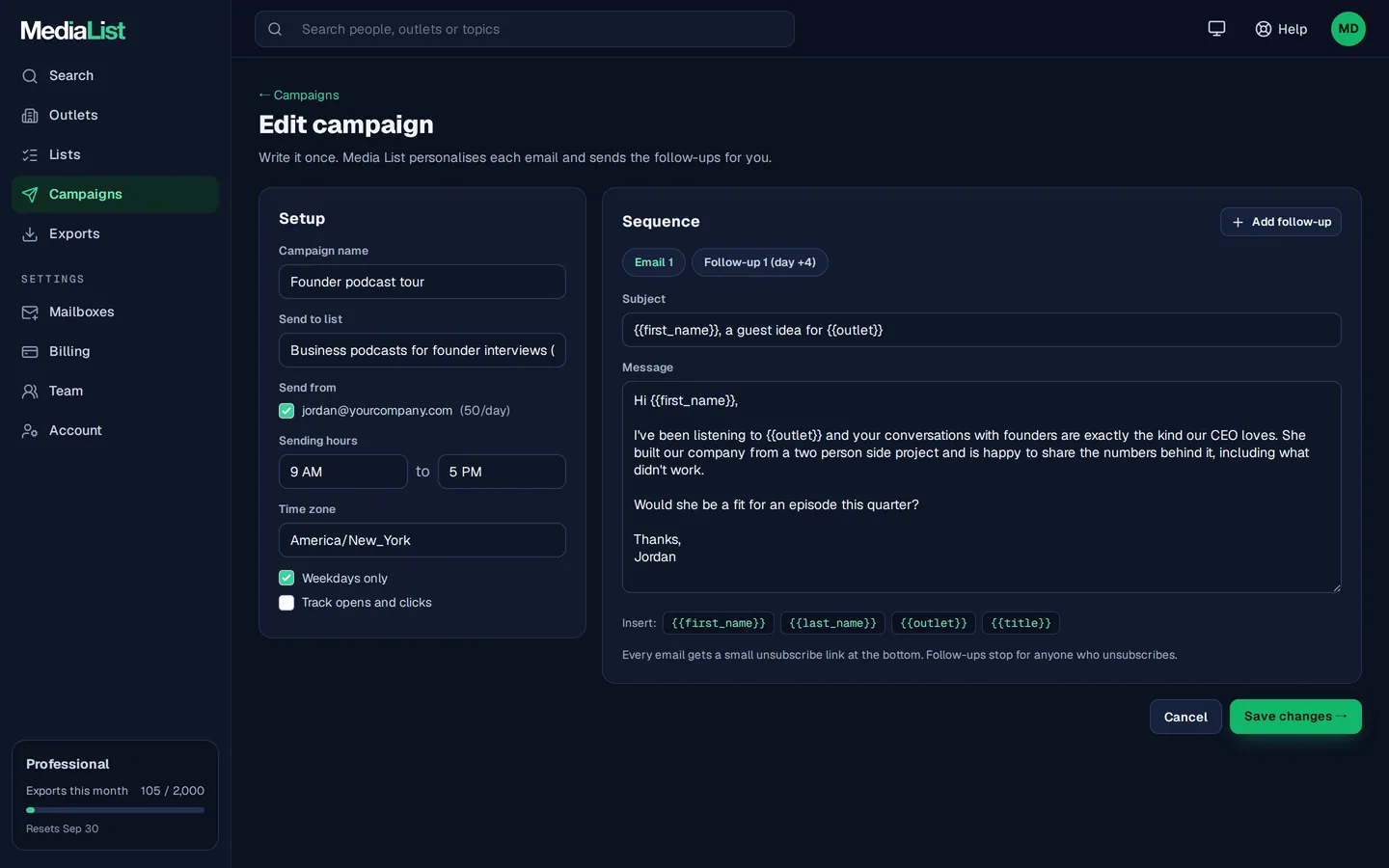 The Media List campaign editor with a pitch, follow ups and a connected mailbox